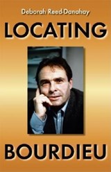 Locating Bourdieu - Deborah Reed-Danahay - 9780253217325