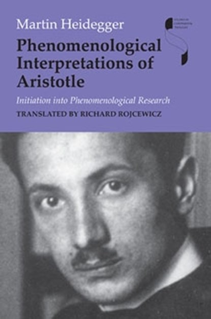 Phenomenological Interpretations of Aristotle, Martin Heidegger - Paperback - 9780253221155