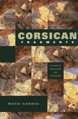 Corsican Fragments - Matei Candea - 9780253221933