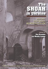 The Shoah in Ukraine - BRANDON,  Ray ; Lower, Wendy - 9780253222688