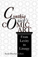 Cynthia Ozick's Comic Art - Sarah Blacher Cohen - 9780253313980