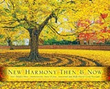 New Harmony Then and Now - Darryl D. Jones ; Donald E. Pitzer - 9780253356451