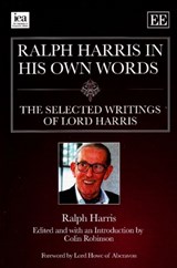 Ralph Harris in His Own Words - Ralph Harris - 9780255366212