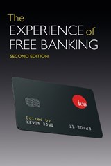 The Experience of Free Banking - Kevin Dowd - 9780255368308
