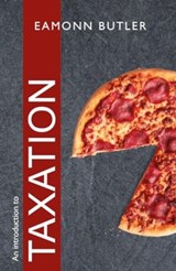 An Introduction to Taxation - Eamonn Butler - 9780255368360