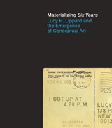Materializing "Six Years" - Catherine Morris ; Vincent Bonin - 9780262018166