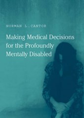 Making Medical Decisions for the Profoundly Mentally Disabled