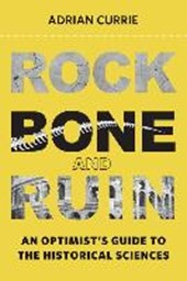 Rock, Bone, and Ruin