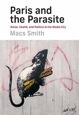Paris and the Parasite - Macs Smith - 9780262045544