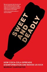 Sweet and Deadly - Murray Carpenter - 9780262053983