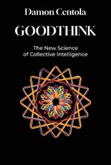 Goodthink - Damon Centola - 9780262054683