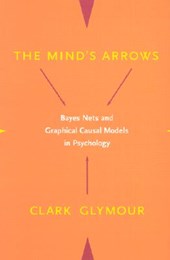 Glymour, C: Minds Arrows - Bayes Nets & Graphical Causal Mod