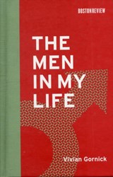 The Men in My Life | Vivian Gornick | 