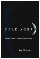 Dark Ages - The Case for a Science of Human Behavior