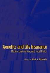 Genetics and Life Insurance