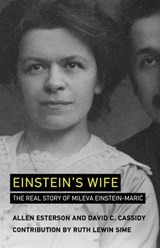 Einstein's Wife - Allen Esterson ; David C. Cassidy ; Ruth Lewin Sime - 9780262352079