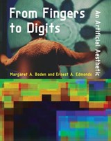 From Fingers to Digits - Margaret A. Boden ; Ernest A. Edmonds - 9780262352109