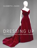 Dressing Up - Elizabeth L. Block - 9780262365567