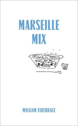 Marseille Mix - William Firebrace - 9780262544078