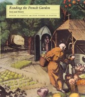 Dantec, D: Reading the French Garden - Story & History