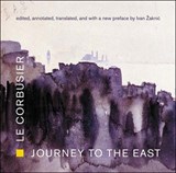 Journey to the East - Le Corbusier - 9780262622103