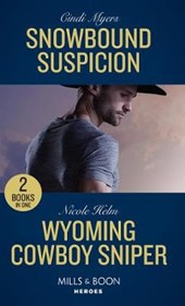 Snowbound Suspicion / Wyoming Cowboy Sniper