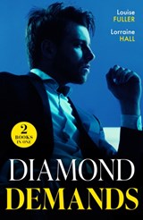 Diamond Demands - Louise Fuller ; Lorraine Hall - 9780263320176