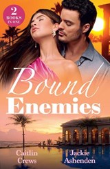 Bound Enemies - Caitlin Crews ; Jackie Ashenden - 9780263418330