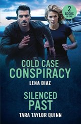 Cold Case Conspiracy / Silenced Past - Lena Diaz ; Tara Taylor Quinn - 9780263420548