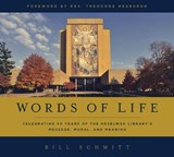 Words of Life - Bill Schmitt - 9780268017835