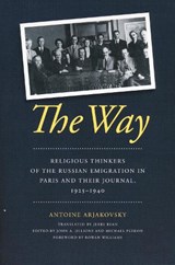 The Way - Antoine Arjakovsky - 9780268020408