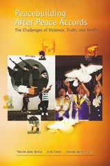 Peacebuilding After Peace Accords - Tristan Anne Borer ; John Darby ; Siobhan McEvoy-Levy - 9780268022044