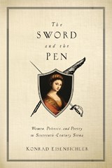 The Sword and the Pen - Konrad Eisenbichler - 9780268027766