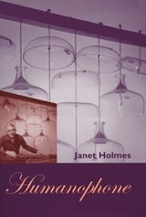 Humanophone - Janet Holmes - 9780268030544