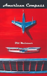 American Compass - Bill Meissner - 9780268034825