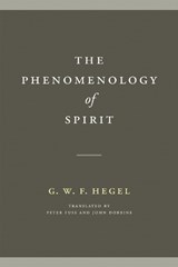 The Phenomenology of Spirit - G. W. F. Hegel - 9780268103507