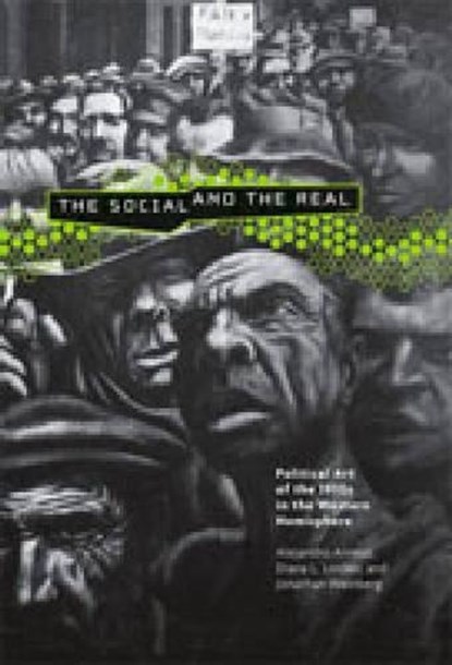 The Social and the Real, Alejandro Anreus&, Diana L. Linden& Jonathan Weinberg - Paperback - 9780271026916