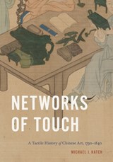 Networks of Touch - Michael J. Hatch - 9780271095578