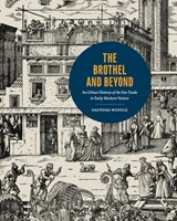 The Brothel and Beyond - Saundra (Drury University) Weddle - 9780271100210