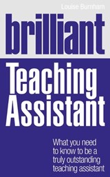Brilliant Teaching Assistant - Louise Burnham - 9780273734420