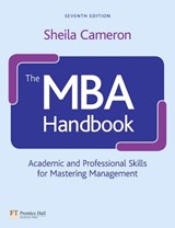 The MBA Handbook - Sheila Cameron - 9780273749998