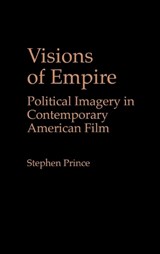 Visions of Empire - Stephen Prince - 9780275936617