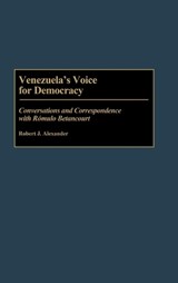 Venezuela's Voice for Democracy - Robert J. Alexander - 9780275937287