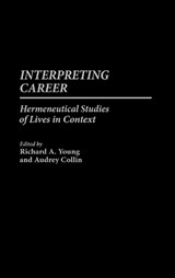 Interpreting Career - Audrey Collin ; Richard A. Young - 9780275939502