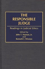 The Responsible Judge - John T. Noonan ; Kenneth I. Winston - 9780275940225