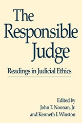 The Responsible Judge - John T. Noonan Jr. ; Kenneth I. Winston - 9780275940232