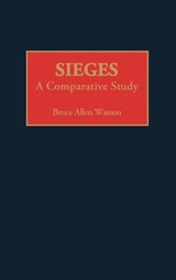 Sieges - Bruce A. Watson - 9780275940348