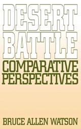 Desert Battle - Bruce A. Watson - 9780275946869