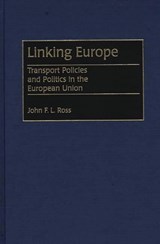 Linking Europe - John Ross - 9780275952488