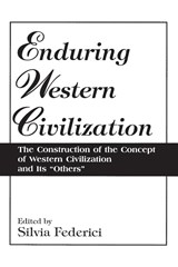 Enduring Western Civilization - Silvia Federici - 9780275954000
